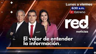 Lo mejor de Red+ Noticias y los análisis de Mauricio Reina, ahora como estreno en YouTube