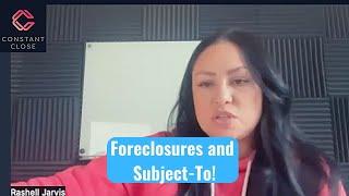 Foreclosures and Subject-To!