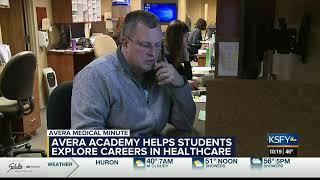 Avera Academy helps Sioux Falls high schoolers explore careers in healthcare - Medical Minute