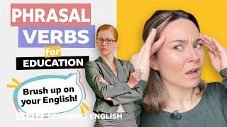 Phrasal verbs with Georgie: Education