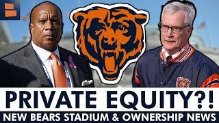 LATEST Chicago Bears Stadium Update - Private Equity Involvement?!