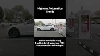 Highway Automation Trends @trendingtechnmore