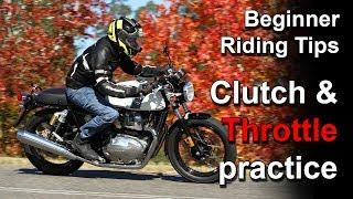 Motorcycle Riding Tips - Clutch and throttle practice