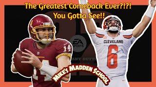 Could This Be The Greatest Comeback of All Time?!?! | Madden 22 Gameplay | Mike's Madden School