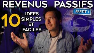 10 IDEES DE REVENUS PASSIFS   Partie 1