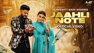 New Punjabi Songs 2024 - Jaahli Note ( Official Video ) G Khan | Gurlez Akhtar Ft Mahi Sharma