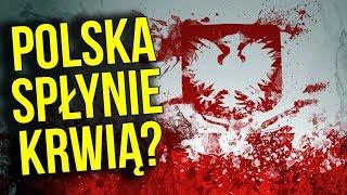 Polskę Czeka ROZLEW KRWI i "Bratnia Pomoc" z Unii Europejskiej  [ UE ] ?