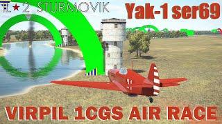 VIRPIL 1CGS AIR RACE 2023. YAK-1 ser.69. IL-2 STURMOVIK.