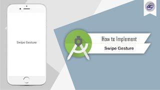 How to Implement Swipe Gesture in Android Studio | SwipeGesture | Android Coding