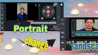 How to change Portrait video to Landscape video using kinemaster pro