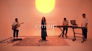 Ziva Magnolya - Cukup (Special Live Session)