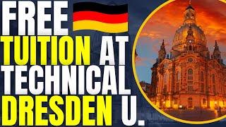 Free Tuition at Technical University of Dresden | Study in Germany