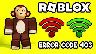 Fix Roblox Error Code 403 (Authentication Failed)