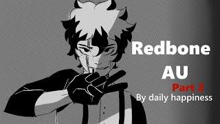 Na Na Na [BNHA ANIMATIC] Redbone AU PART 2