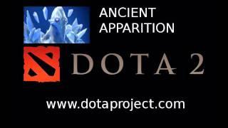 Dota 2 Ancient Apparition Voice - Dota 2 Sounds