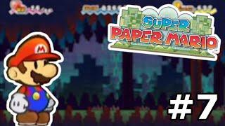 It's A Me, NightDrago? // #7 - Super Paper Mario