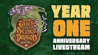 Year One Anniversary Stream - Tales from the Stinky Dragon Celebration Event