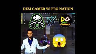 #freefireshorts | desi gamer vs pro nation | #tgdelete #rockyandrdx #totalgaming