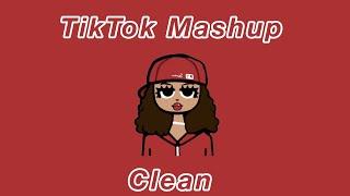 Tik Tok Mashup Clean  August 2023