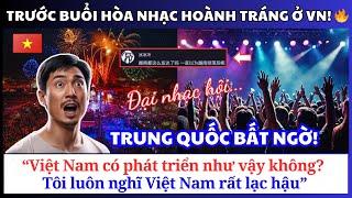 Phản Ứng Bất Ngờ Của Cư Dân Mạng Trung Quốc Trước Buổi Hòa Nhạc Hoành Tráng Ở Việt Nam! 