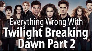 Everything Wrong With The Twilight Saga: Breaking Dawn - Part 2