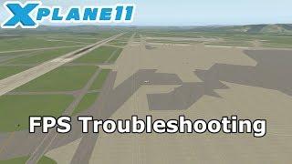 X Plane 11 | FPS Troubleshooting GERMAN