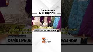 Derin uykunun sırrı yün yorganda #atvhaber  #sağlık #yünyorgan