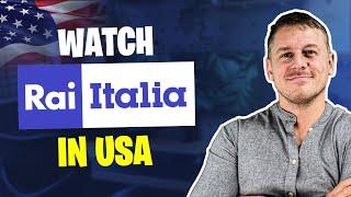 How to Watch Italian Rai TV in USA in 2024