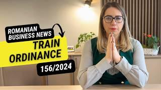 What's New With Train Ordinance 156/2024 In Romania?