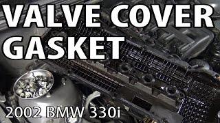 BMW 330i 325i E46 Valve Cover Gasket Replacement DIY