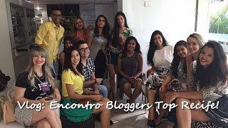 Vlog: Encontro dos bloggers Top Recife em Edelson Cabeleireiros + Praia!