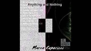 432HZ - YESTERDAY AND ANYWAY - MARCO CAPORICCI - ALBUM: ANYTHING AND NOTHING