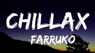 Farruko - Chillax (Letra/Lyrics)