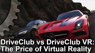 DriveClub VR vs DriveClub: The Price of Virtual Reality