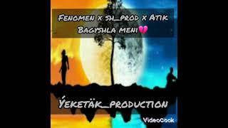 Fenomen x Sh_prod x Atik-Bagyshla meni tm rap 2022 Aydayozin