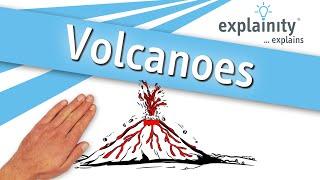 volcanoes explained (explainity® explainer video)