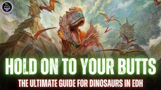 The Ultimate Guide to Dinosaurs in EDH