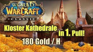 Kathedrale in nur 1einem Pull! 180 Gold / H durch boosten