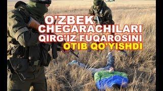 O'ZBEKISTON QIRG'IZISTON CHEGARASIDA OTISHMA