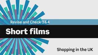 English File 3rdE - Pre Intermediate - Revise and Check 3&4 - Short Films: Shopping in the UK