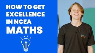 How to Get Excellence in NCEA Maths | StudyTime NZ