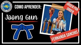 JOONG GUN | TUTORIAL PASO A PASO | Taekwon-do ITF 