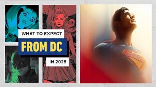 What to Expect From DC in 2025