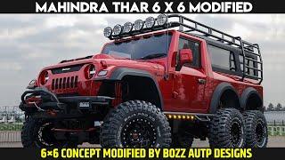 Mahindra Thar 6×6 Crosland Modified By Bozz Auto Designs | Thar 6×6 | 6X6 Modified Cars In INDIA