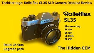 Rolleiflex SL35 Detailed Review and Demonstration