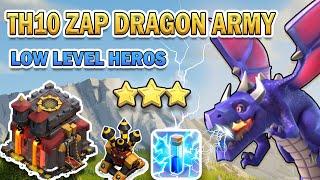 Best TH10 Zap Dragon Strategy [Low Level Heroes] | Ultimate Guide for 3 Star In Any Base! | Shahzex
