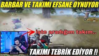 BARBAR VE TAKIMI EFSANE OYNUYOR !! BARBAR TAKIMI ÇOK BEĞENİYOR !!