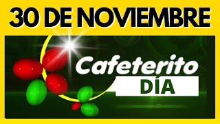RESULTADO CAFETERITO DIA del MIERCOLES 30 de NOVIEMBRE de 2022   (ULTIMO SORTEO)