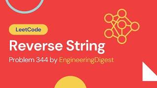 Reverse String | Leetcode #344 ( Two pointer approach )