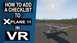 How to Add a Checklist to X-Plane 11 in VR -AviTab